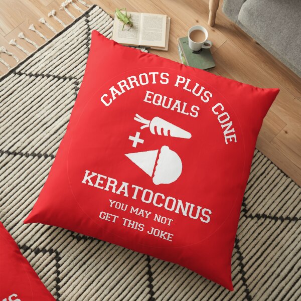 KC Fun Awareness Shirt - KC Awareness Mug - Awareness Sticker- Keratoconus Treatment - Living With Keratoconus Floor Pillow