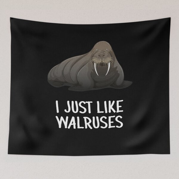 Item preview, I Just Like Walruses Funny Walrus Animal Design Outfit Gift designed and sold by FunnySunny T-Shirts.