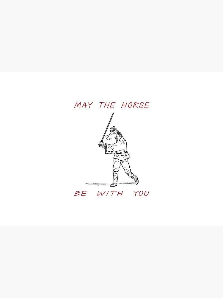 May The Horse Be With You by sonhouse5