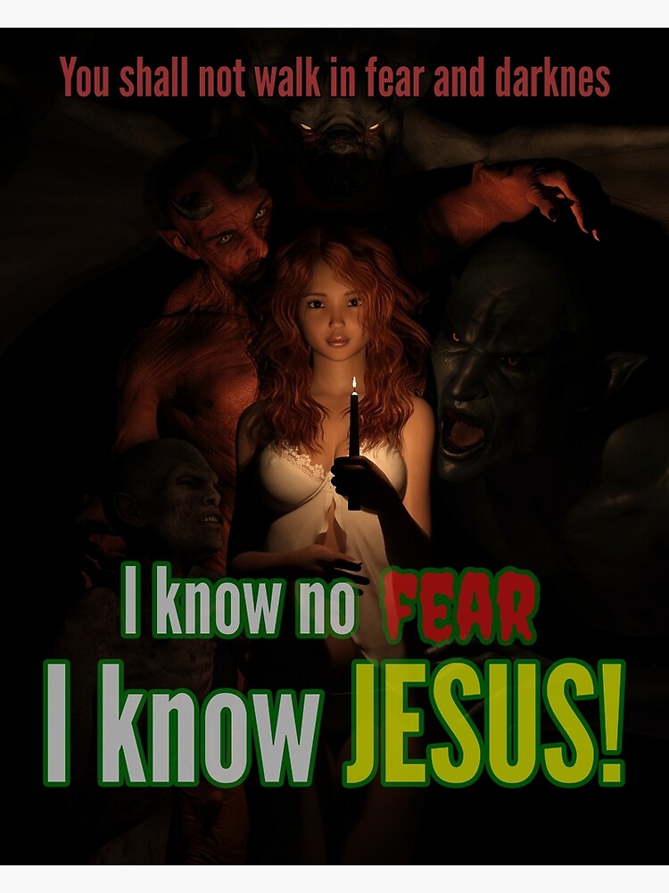 I know no fear - I know Jesus by andyrenard