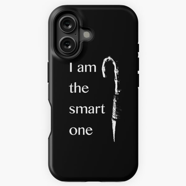 I AM THE SMART ONE iPhone Tough Case