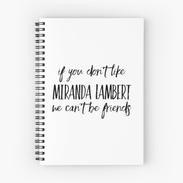 Item preview, if you don't like miranda lambert we can't be friends designed and sold by okieoutfitters.