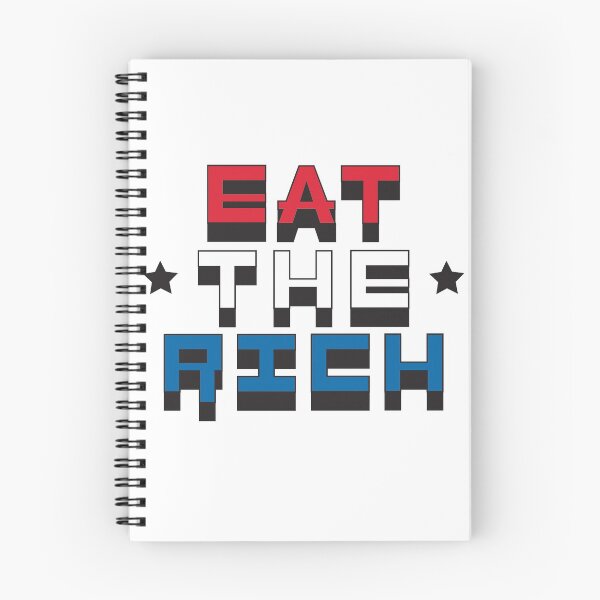 Item preview, Eat The Rich designed and sold by Sidekickjones.