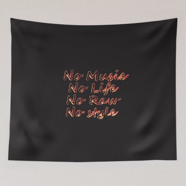 Item preview, No raw no style designed and sold by Lytazo.