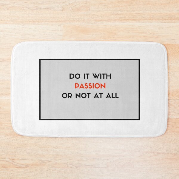 Item preview, Do it with passion or not at all designed and sold by Inspirationmotivation.