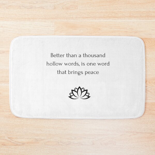 Item preview, Buddhist Quote: Better than a thousand hollow words, is one word that brings peace designed and sold by Inspirationmotivation.
