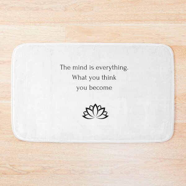 Item preview, Buddhism Quote: The mind is everything. What you think you become. designed and sold by Inspirationmotivation.