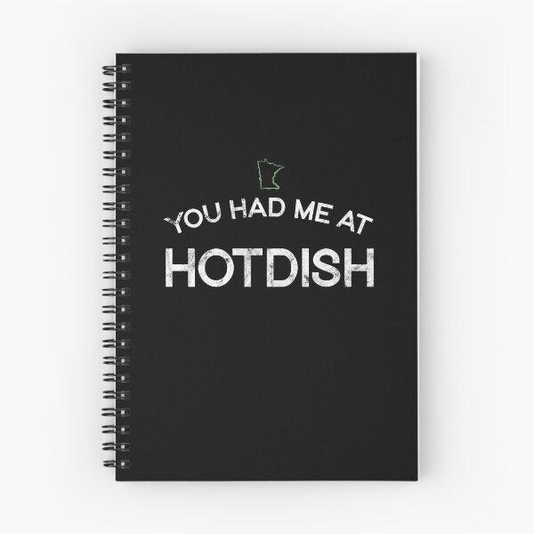 Item preview, You Had Me at Hotdish designed and sold by twHistory.