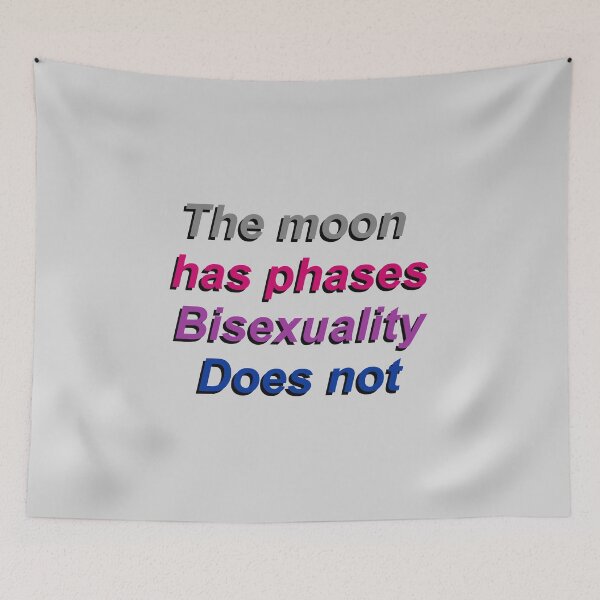 Item preview, The moon has phases, bisexuality does not designed and sold by VolatileMatter.