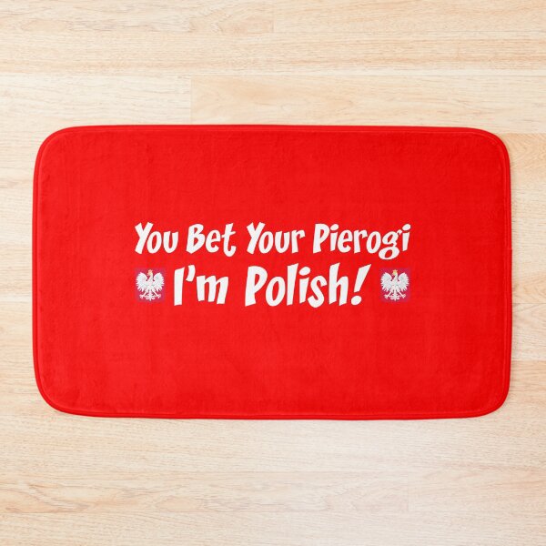 Item preview, Bet Your Pierogi I'm Polish Poland White Eagle designed and sold by jaycartoonist.