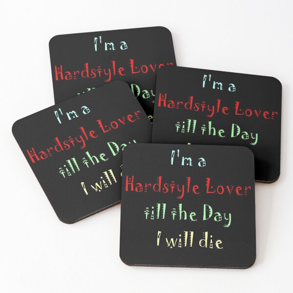 Item preview, I'm a Hardstyle Lover till the Day designed and sold by Tig3rE.
