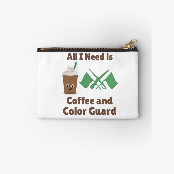 Item preview, All I Need Is Coffee and Color Guard designed and sold by BandMomDesigns.