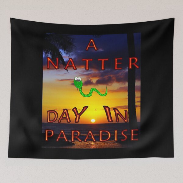 Aperçu de l'œuvre A Natter Day in Paradise - Chemise drôle avec un serpent créée et vendue par Tig3rE.