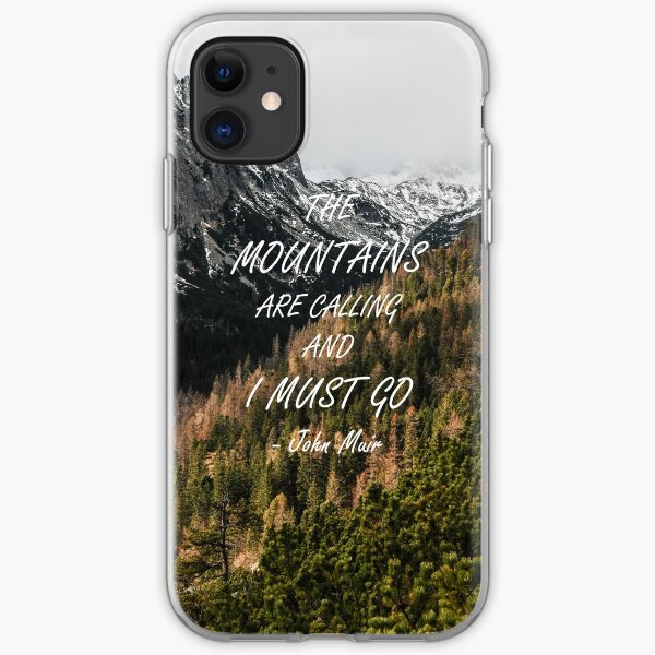 Mountains are calling iPhone Soft Case