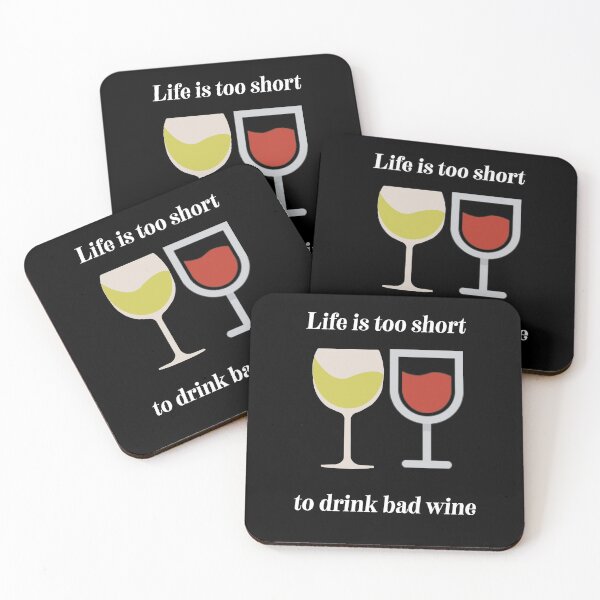 Item preview, Life is too short to drink bad wine designed and sold by DeeElle.