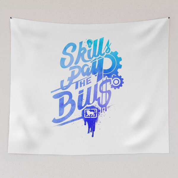 Item preview, Skills Pay the Bills , Survival designed and sold by Lionart.