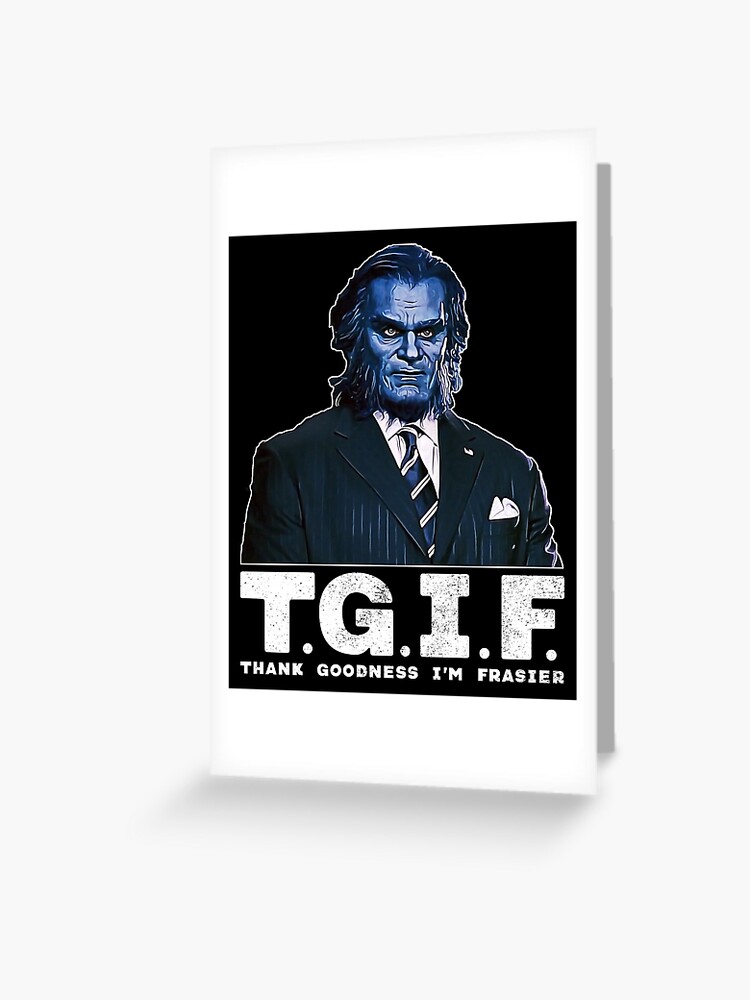 TGIF {Card} TGIF {Card}