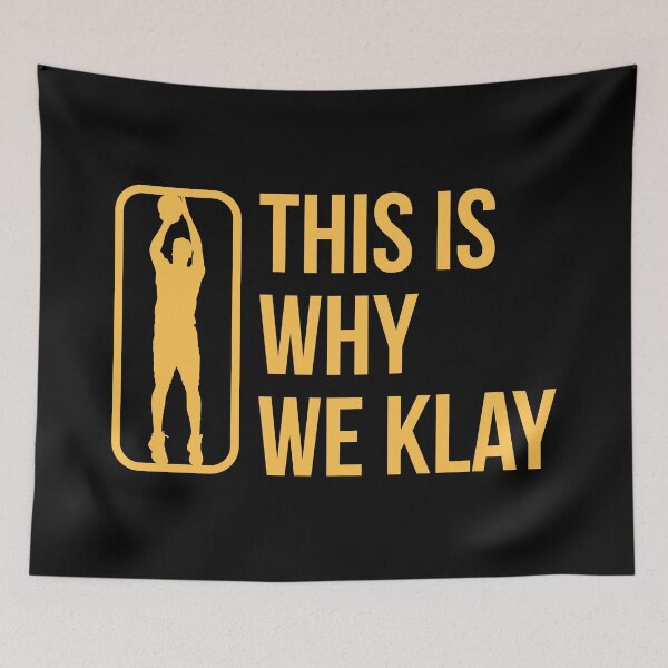 Item preview, This Is Why We Klay Funny Gift Fan Art Support designed and sold by Teeleo.