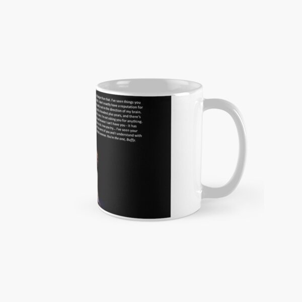 Buffy and Spike - You're the one, Buffy Classic Mug