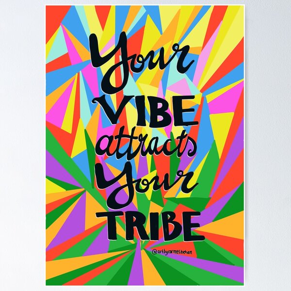 Item preview, Your vibe attracts your tribe designed and sold by carmelbehan.