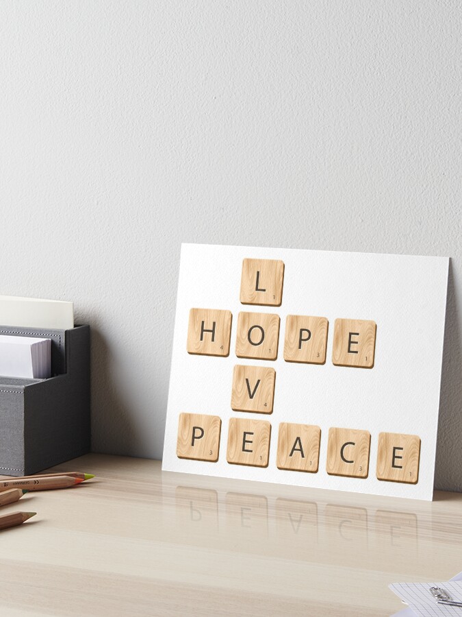 Love Hope Peace Scrabble Words Art Board Print