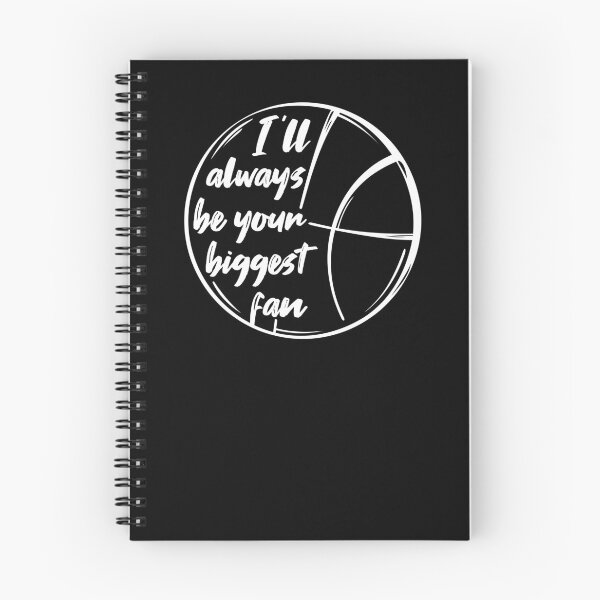 Item preview, I'll Always Be Your Biggest Fan Basketball Basketball Basketball Mom Basketball Mom, Biggest Fan, FT260 designed and sold by MentDesigns.