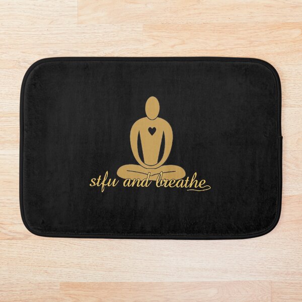 Item preview, STFU and breathe designed and sold by MOST FIRE DESIGNS.