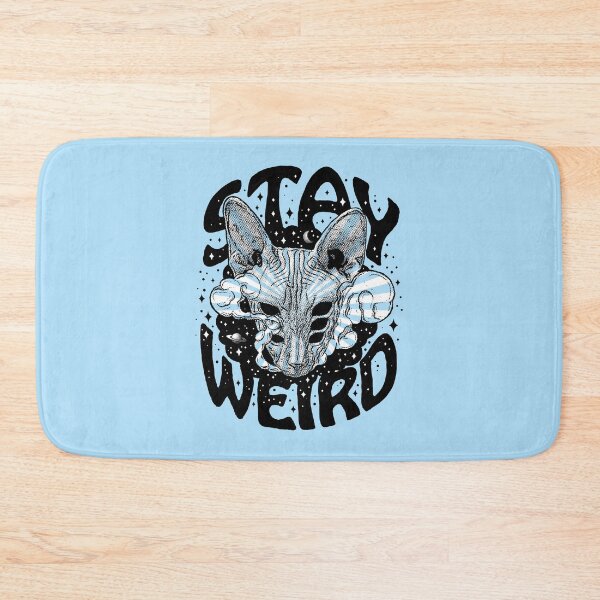 Item preview, STAY WEIRD designed and sold by MoSt90.