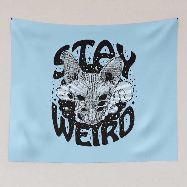 Item preview, STAY WEIRD designed and sold by MoSt90.