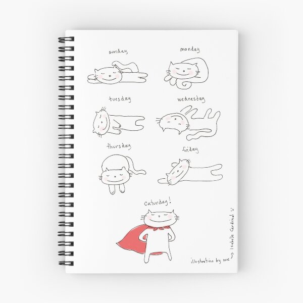 Item preview, 7 days a week, a cat's life! / Cat doodles designed and sold by eyecreate.