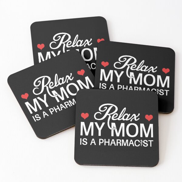 Item preview, Relax My Mom Is A Pharmacist  designed and sold by T-shirt For You.