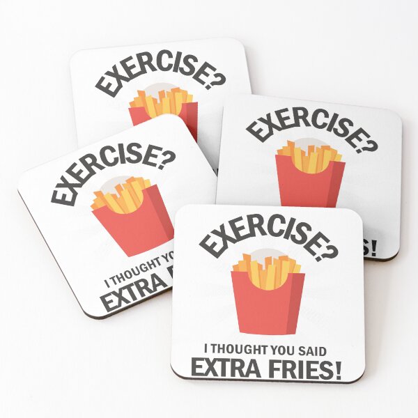 Item preview, Exercise I thought you said extra fries Funny Gym Workout Apparel Tee Shirt designed and sold by lxmag.