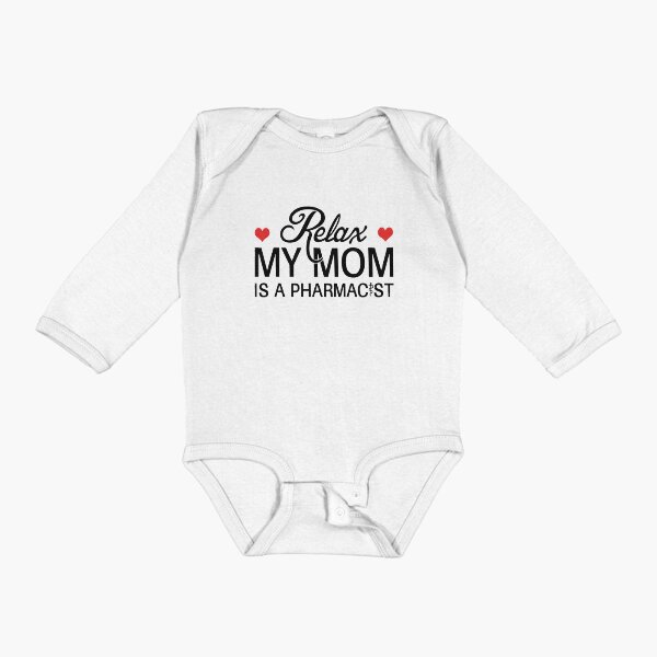 Item preview, Relax My Mom Is A Pharmacist  designed and sold by T-shirt For You.