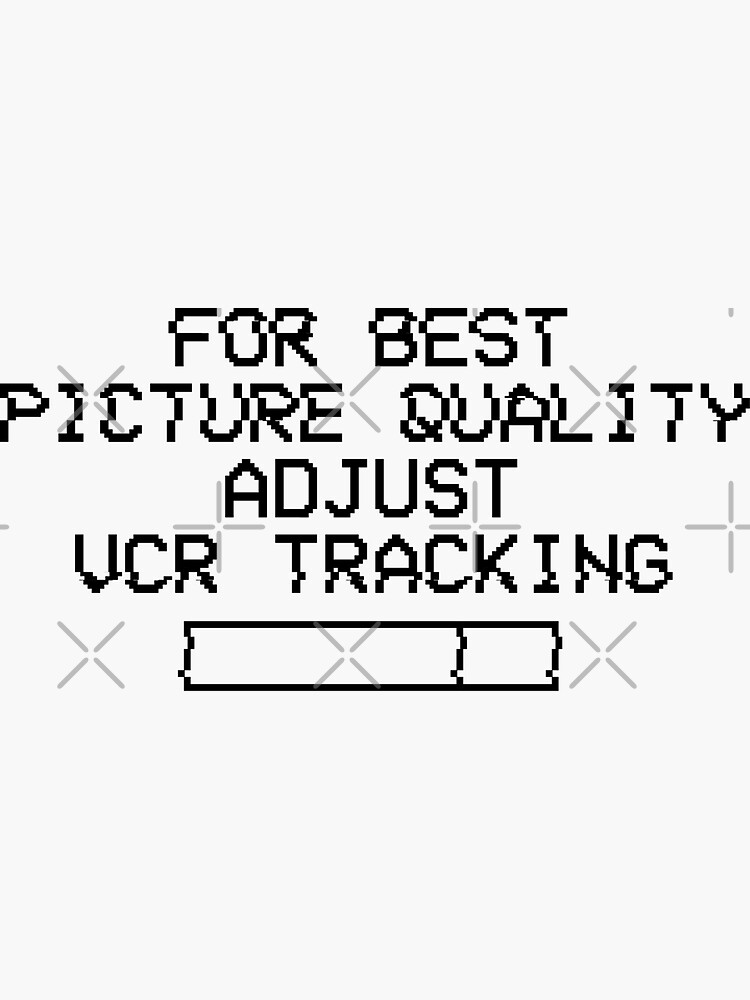 "VCR Tracking" Sticker by TheFlying6 Redbubble