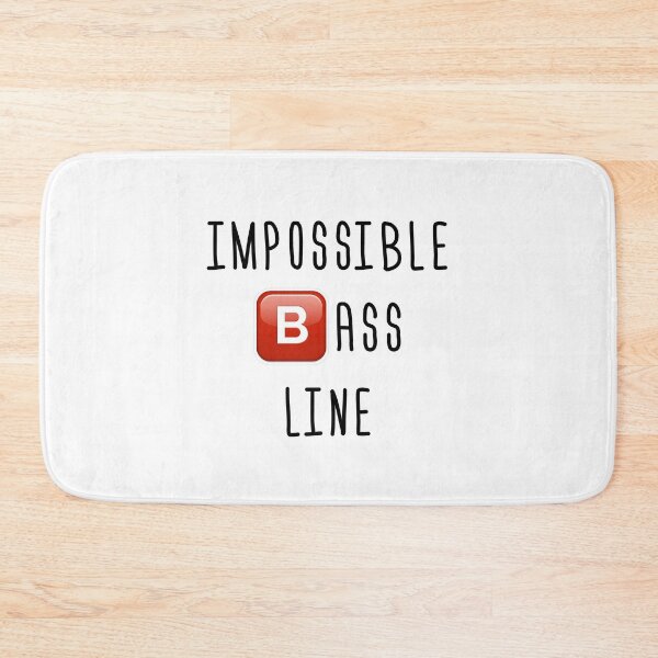 Item preview, Impossible Bass line / Bassline designed and sold by BeardyBirdman.