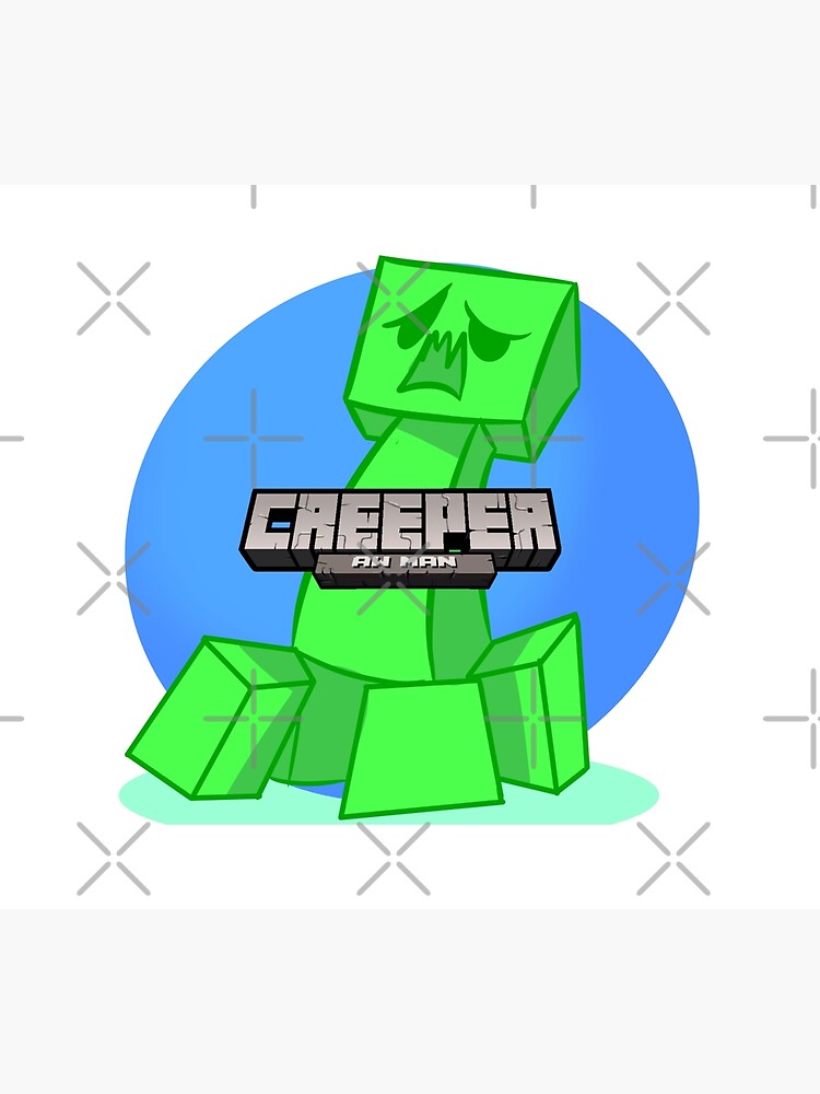 "Creeper, Aw man" Poster for Sale by apstarz Redbubble