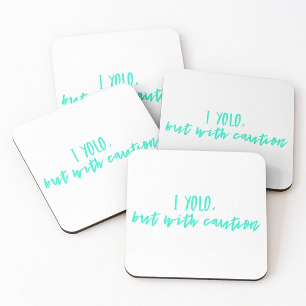 Item preview, I Yolo, But With Caution designed and sold by izzyL.