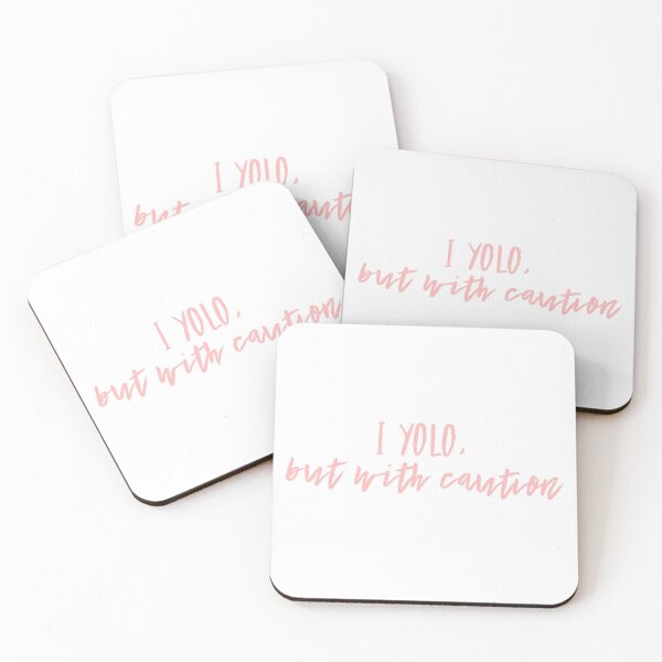 Item preview, I Yolo, But With Caution designed and sold by izzyL.