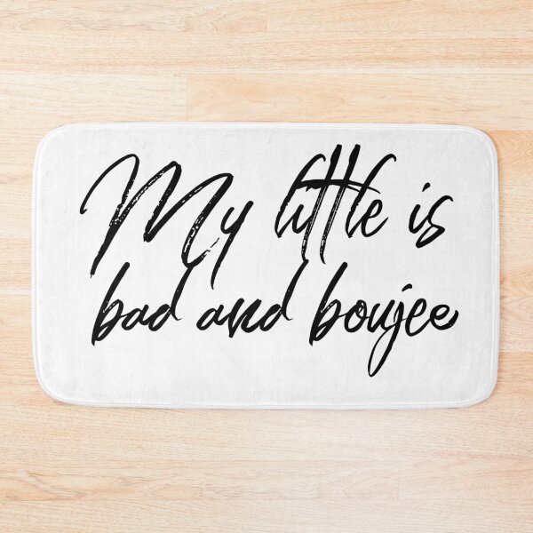 Item preview, My Little is Bad and Boujee designed and sold by izzyL.