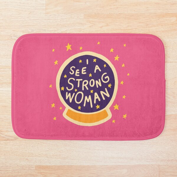 I see a strong woman Bath Mat