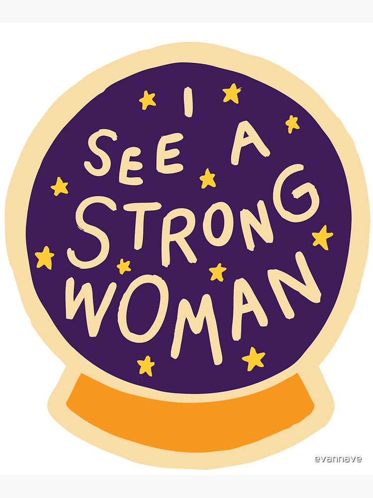 I see a strong woman by evannave