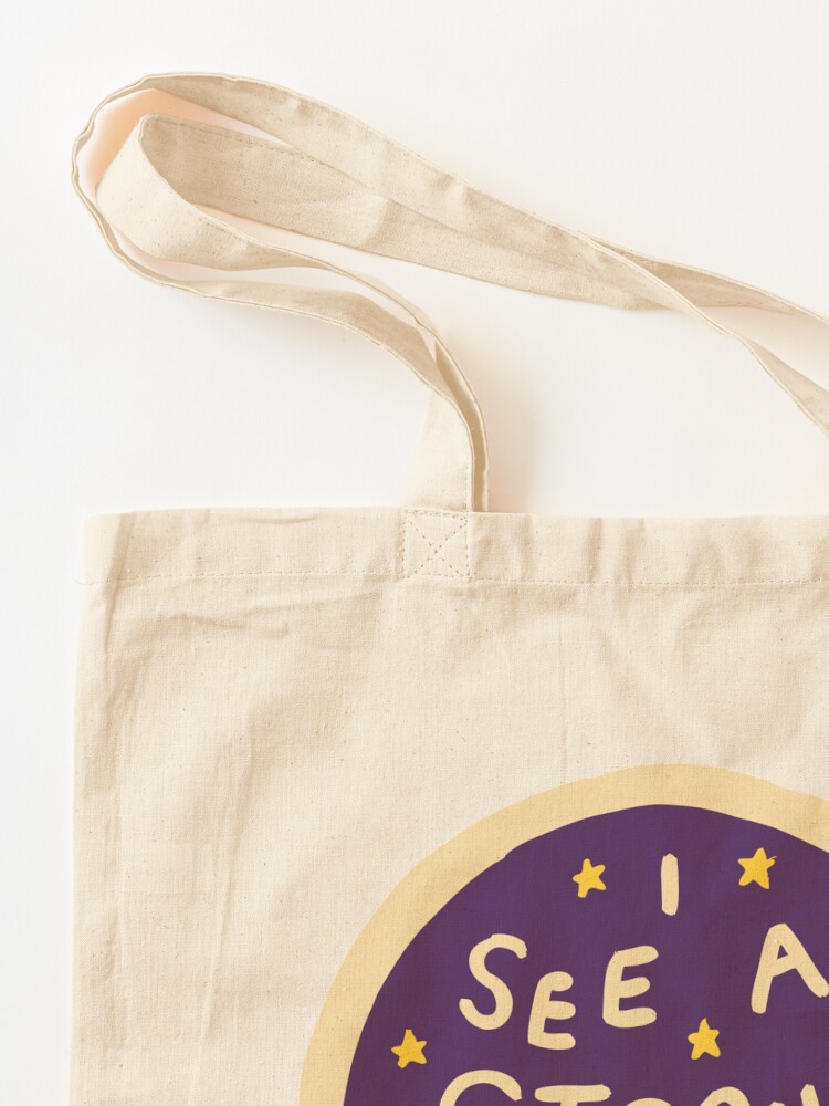 Alternate view of I see a strong woman Tote Bag