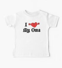 I Love My Oma Baby Tee