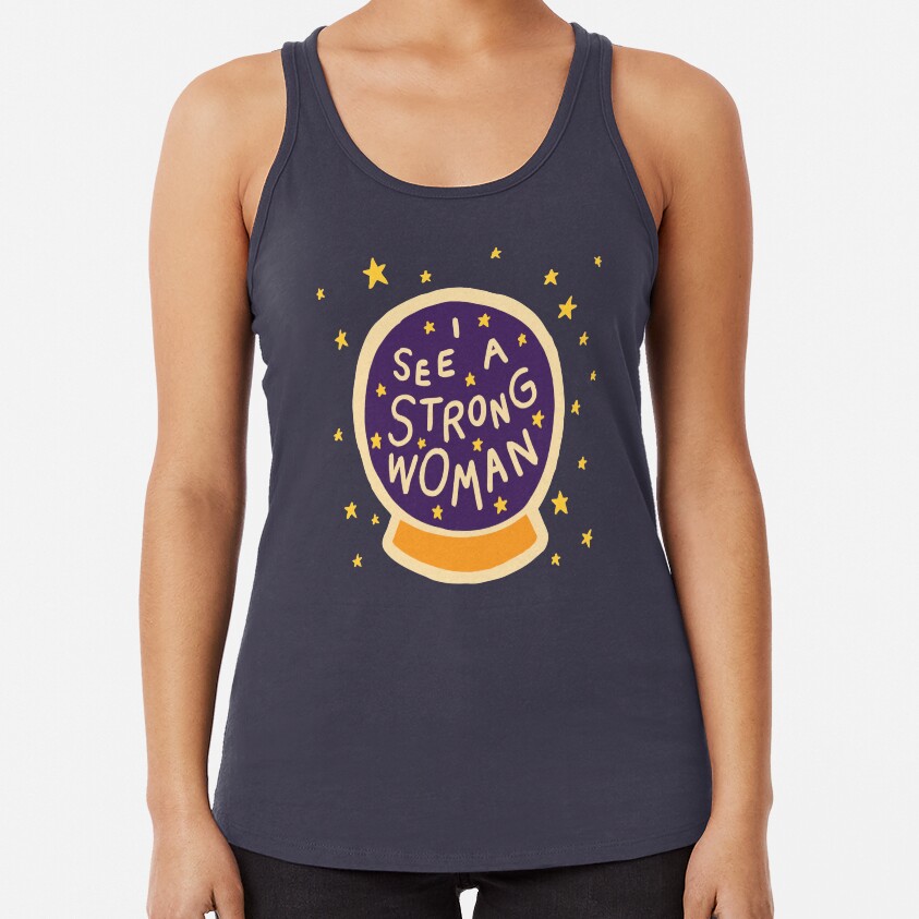 I see a strong woman Racerback Tank Top