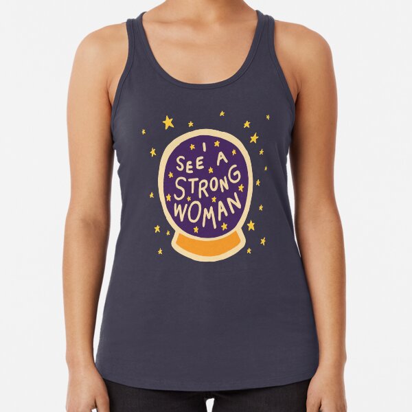 I see a strong woman Racerback Tank Top