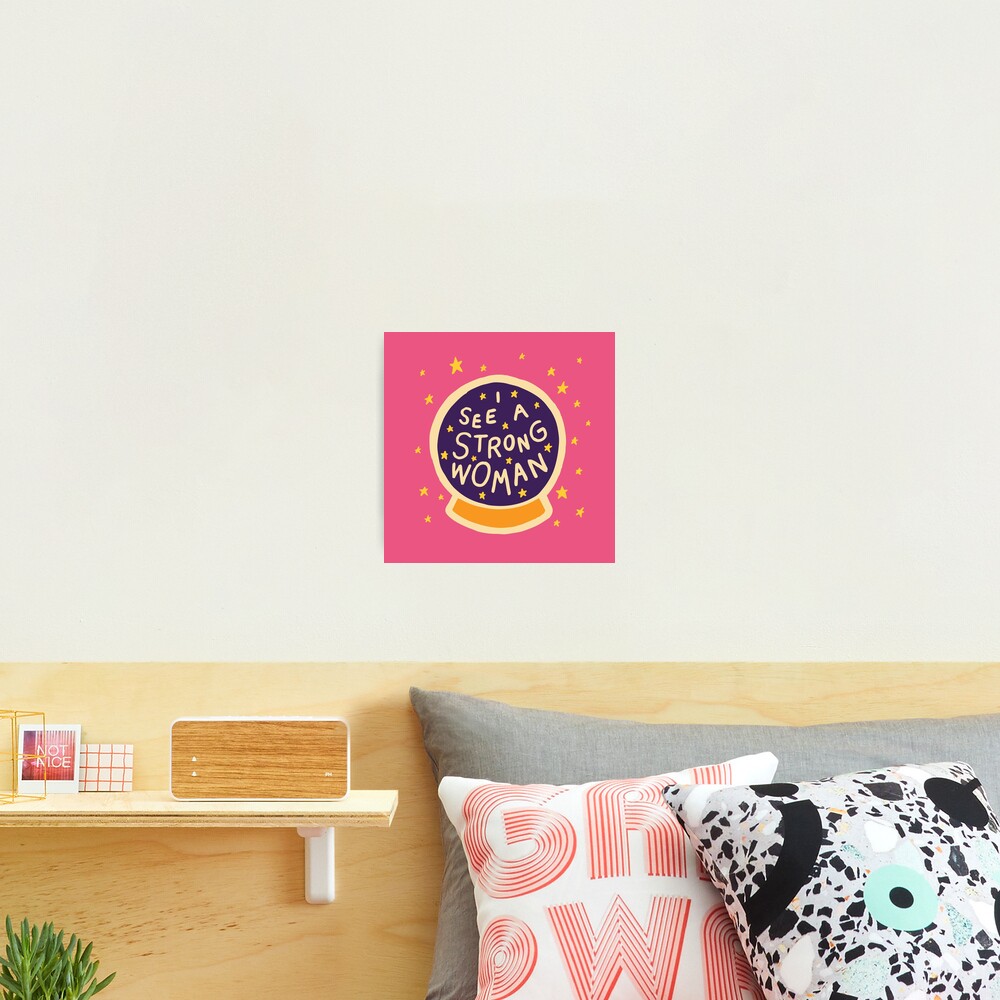 I see a strong woman Photographic Print