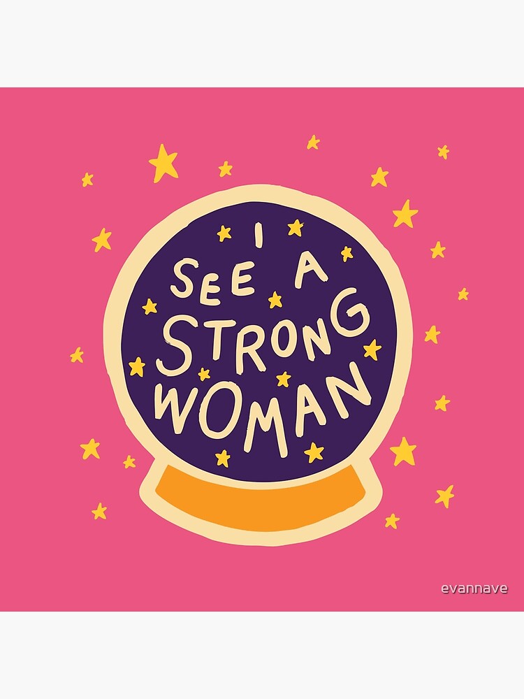 I see a strong woman by evannave