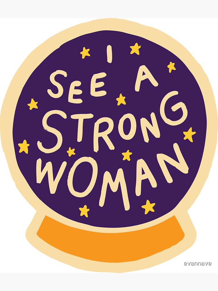 I see a strong woman by evannave