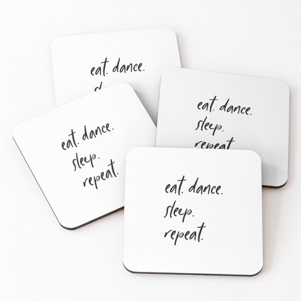 Item preview, eat dance sleep, professional dancer designed and sold by hollanov98.