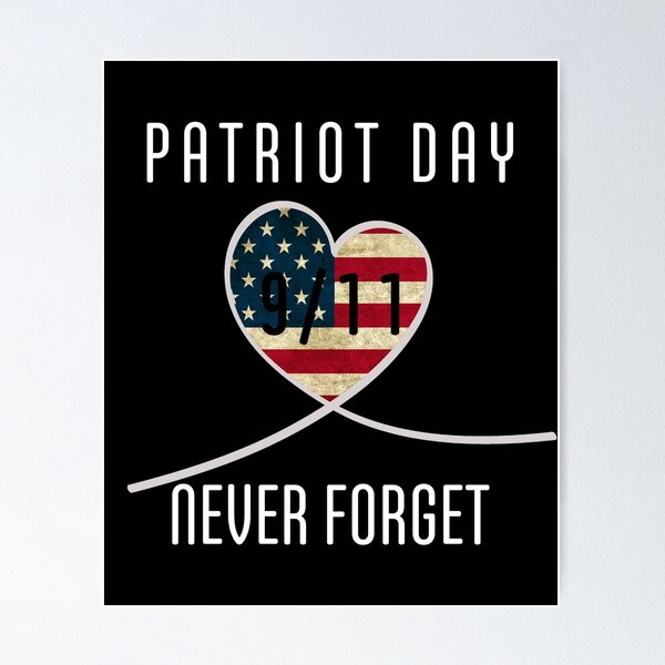 Item preview, Never Forget Patriotic Day 11th September 9/11 America designed and sold by MagicBoutique.